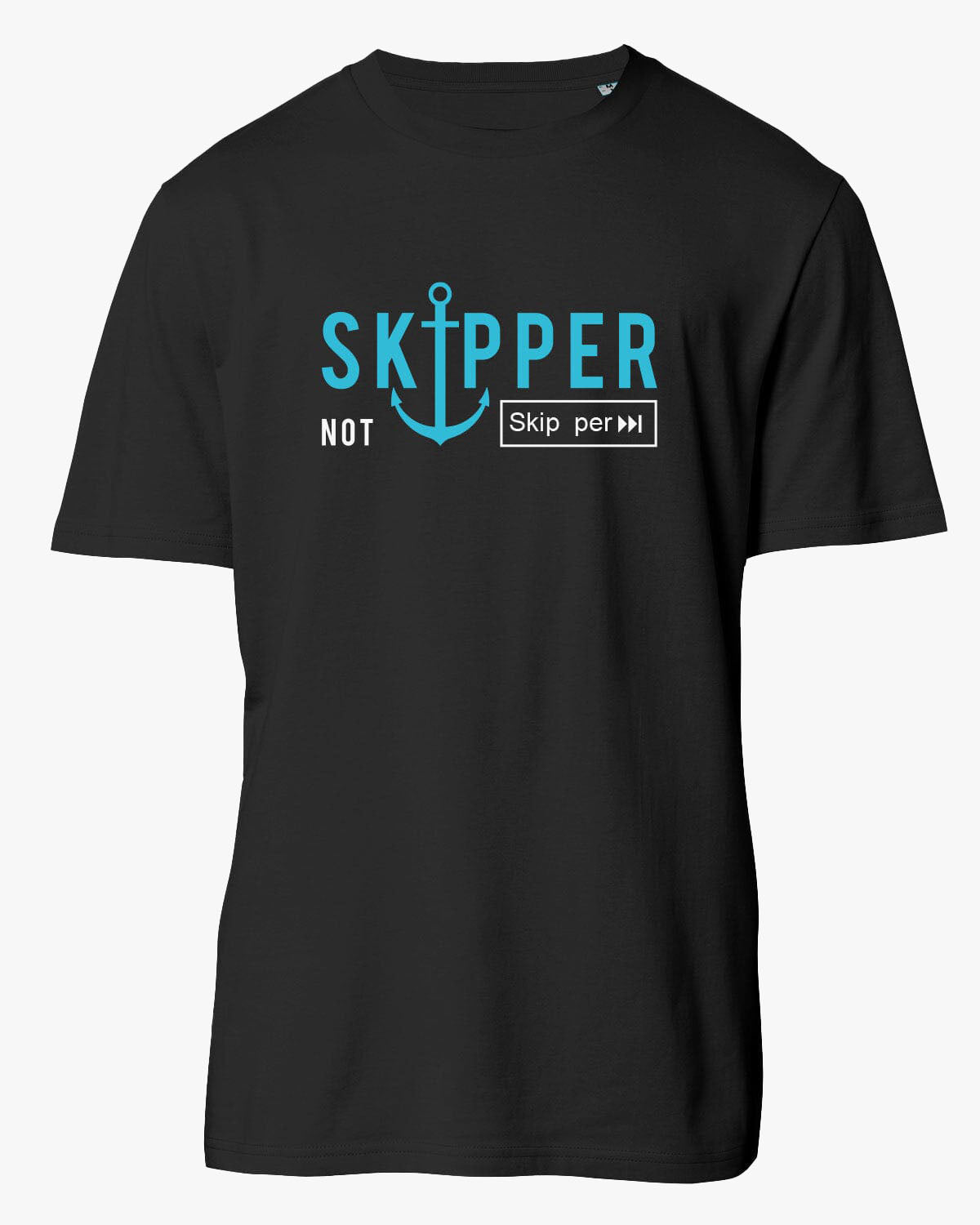 Skipper not skip per | Weiches Unisex-Bio T-shirt | Lustiges T-Shirt mit witzigem Spruch | EM_STTU170 Crafter | XS Black
