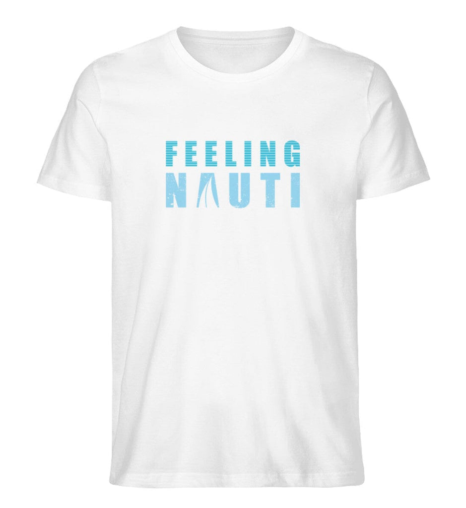 FEELING NAUTI - Premium Organic Shirt Creator T-Shirt ST/ST Shirtee White XS 