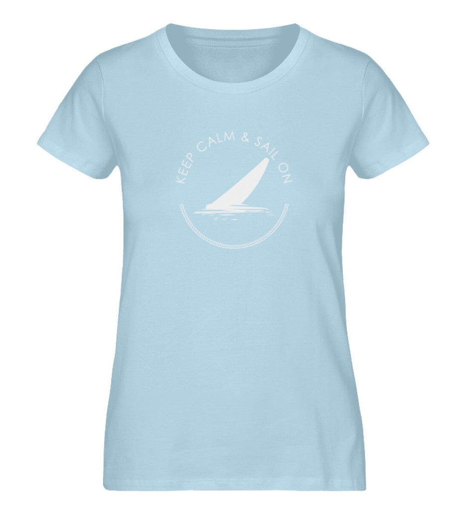 KEEP CALM SAIL ON - Organic Shirt Expresser T-Shirt ST/ST Shirtee Sky Blue S 