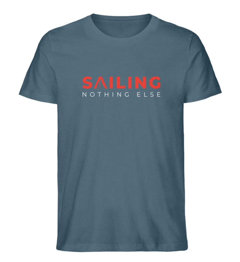 SAILING NOTHING ELSE - Premium Organic Shirt Creator T-Shirt ST/ST Shirtee Stargazer S 