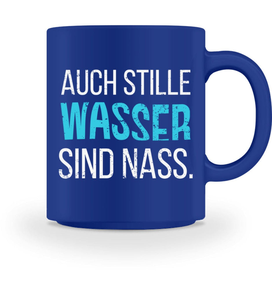 STILLE WASSER - Tasse Tasse Shirtee 