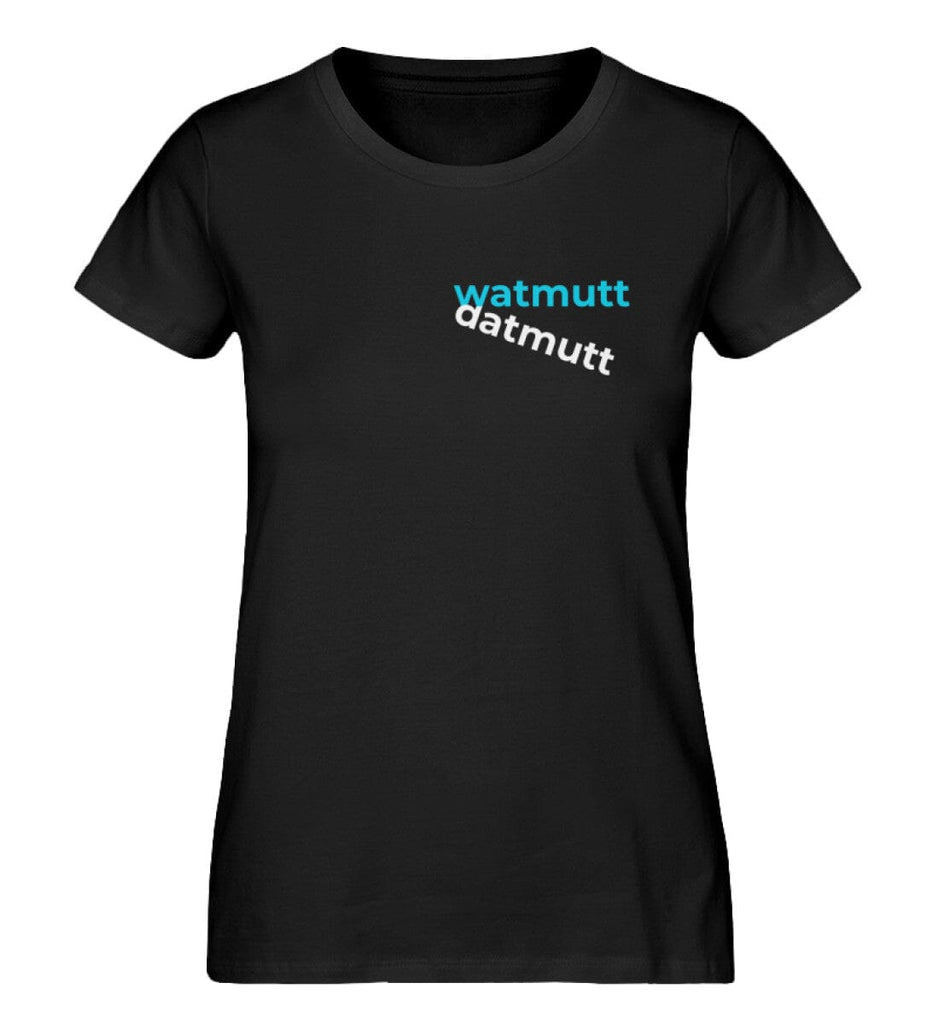 WATMUTTDATMUTT - Damen Premium Organic Shirt Expresser T-Shirt ST/ST Shirtee Black XS 