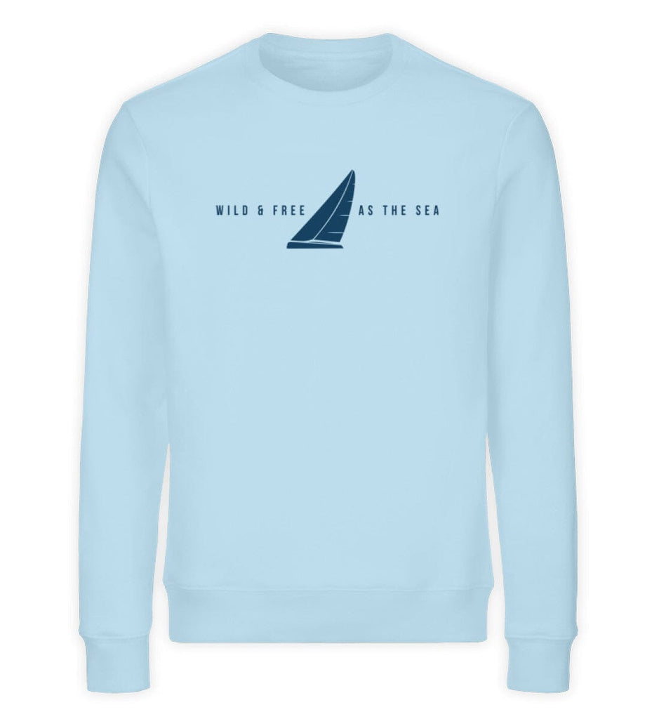 WILD AND FREE AS THE SEA - Unisex Organic Sweatshirt Changer Sweatshirt ST/ST Shirtee Sky Blue XS 